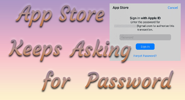 6 Best Ways to Fix iPhone App Store Keeps Asking for Password