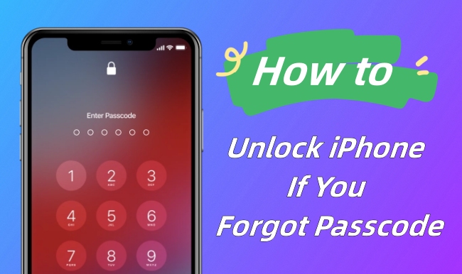 How To Unlock Iphone If You Forgot Passcode