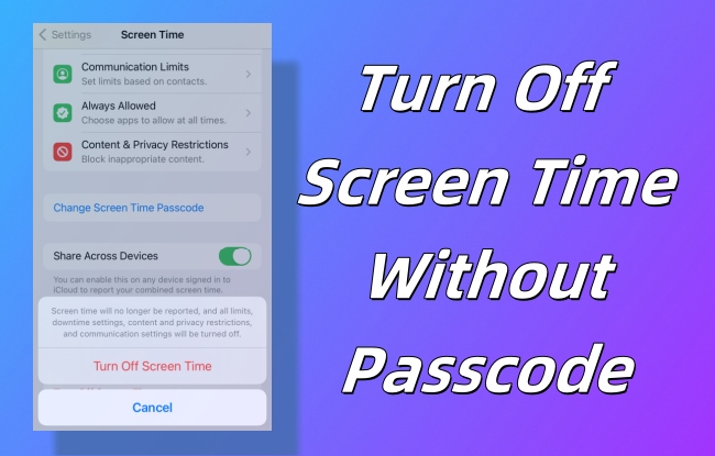 How To Turn Off Screen Time Without Passcode 6 Methods 